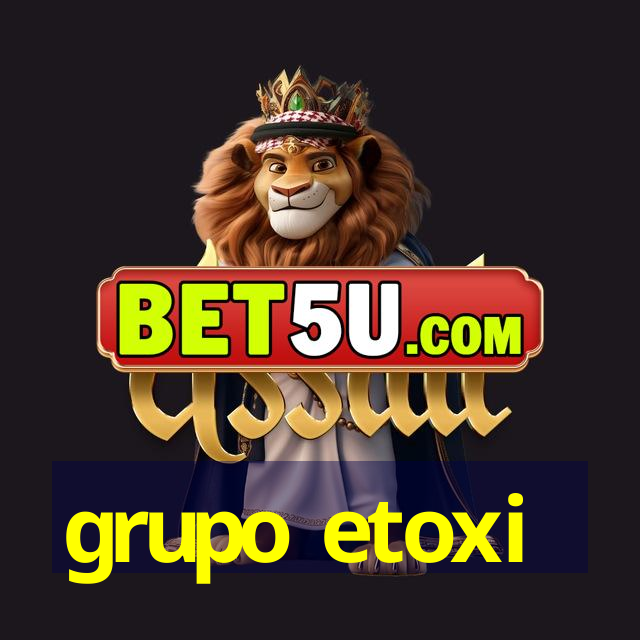 grupo etoxi